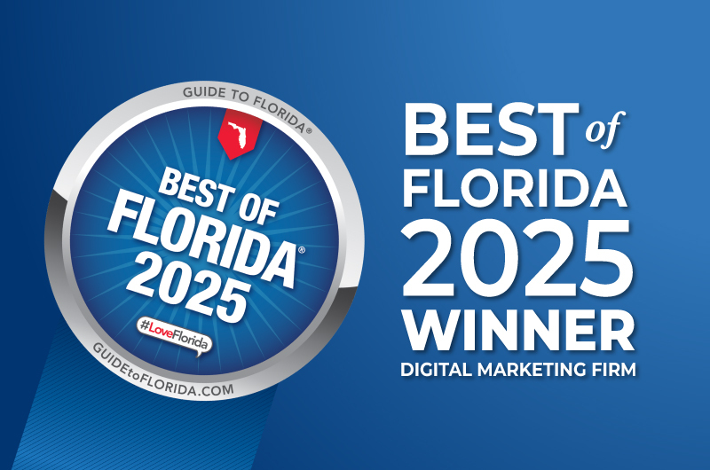 Proud Winner! Best of Florida 2025 Digital Marketing Firm